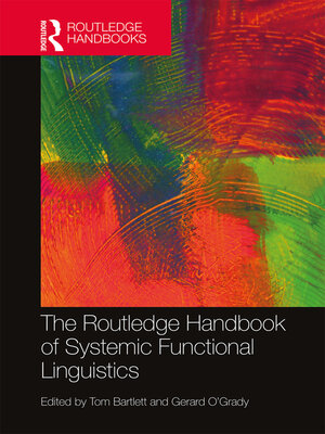 cover image of The Routledge Handbook of Systemic Functional Linguistics